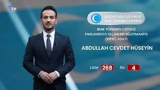 Abdullah Cevdet H&uuml;seyin | Irak T&uuml;rkmen Cephesi S&uuml;leymaniye (Kifri) Adayı (Aday No: 4, Liste No: 268)