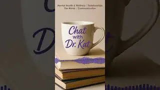 Chat with Dr. Kat Ep. 1 &ndash; Emotional Regulation in Parenting: The Floodgate Theory Podcast Trailer