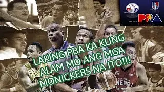 THE PBA LEGENDS MONICKERS!!! |LAKING PBA KUNG KILALA MO PA SILA! |#pba #pbatv #basketball #ginebra