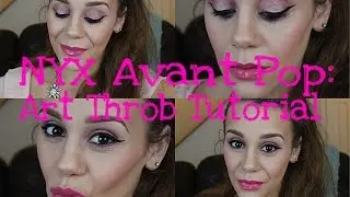 NYX Avant POP Tutorial: Art Throb | Pink & Playful