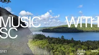 webs spun, again | MUSIC W SC S1E1
