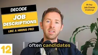 12. Decode Job Descriptions Like a Hiring Pro 🕵️&zwj;♀️