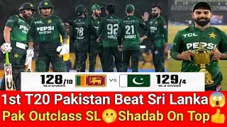 1st T20 Pakistan Beat Sri Lanka😱Pak Outclass SL🤭Shadab On Top🔝