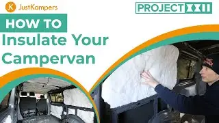 Как профессионально утеплить свой кемпервэн &mdash; JK Project 2022