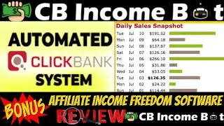 CB Income Bot Review👑🤖 Automated ClickBank Money Making Site⏰🤖 CB Income Bot Review And Bonuses🤖🤖🤖