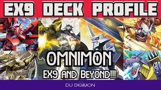 EX9 AND BEYOND!!! // EX9/BT22 Omnimon Deck Profile