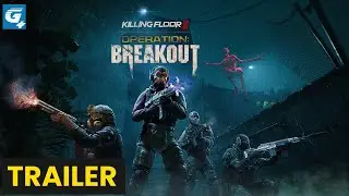 Killing Floor 3 - Trailer da Opera&ccedil;&atilde;o: Fuga