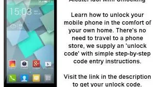Unlock Alcatel Idol Mini (6012A 6012D 6012X) - SIM ME Lock