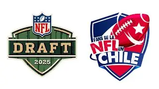 LA FIESTA DEL DRAFT 2025 EN NFLCHILE!!