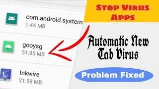 How to remove virus from smartphone || Automatic apps installation problem solved || kamal Creations