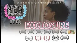 ExClosure Urban Film Festival Trailer