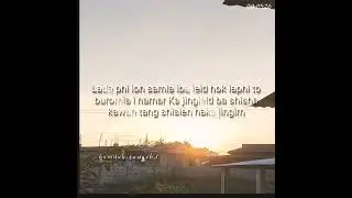 new sad story status video pnar song khasi film funny mce namspecial khrawumdor song ram suchiang 🥺