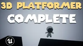 UE5 Make A 3D Platformer in Unreal Engine 5: Complete - UE4 compatible