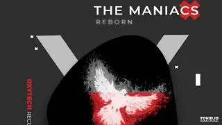 The Maniacs - Toxic (Original Mix) [Oxytech Records]