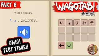 Wagotabi | Part 6 | Testing on the Test | Ninqueso Plays