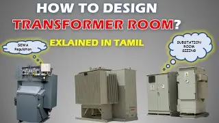 How to design Substation / Transformer Room ? | Substation Sizing | SEWA Regulation | V-8