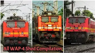 All WAP-4 Sheds Compilation of Indian Railways with High Speed Trains of India