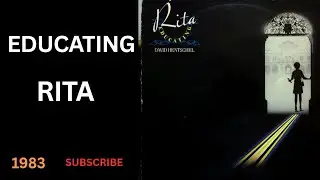 EDUCATING RITA - HENTSCHEL 1983 