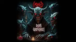 01- Ofgohd - Macabre infestation Ep Dark Grimories Darkpsy