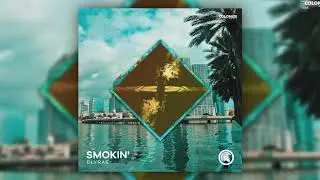 Elyrae - Smokin'