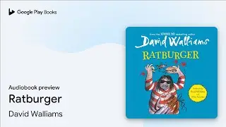 Ratburger by David Walliams &middot; Audiobook preview