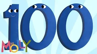 Count to 100 (by one) Song | Miss Molly Sing Along Songs