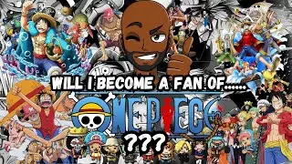 Will I Become A Fan Of One Piece?? - The Beginning