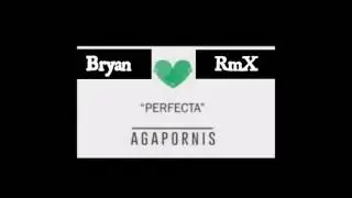 Perfecta Agapornis Ft Miranda-BryanRmX