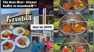 Istanbul Restaurant Best Buffet | Taste of Turkey In Karachi #food