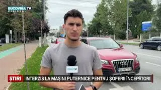 Soferii &icirc;ncepători nu vor mai putea conduce mașini puternice