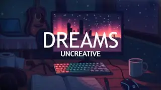 Uncreative - Dreams (Album Completo)