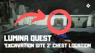 'Lumina' Quest - Excavation Site 2 - Treasure Chest Location