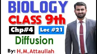 Diffusion  | smart syllabus | ALP | Chapter 4| 9th class Biology | Lec 21