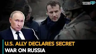 U.S. Ally France Declares Secret War On Russia| U.S.-Russia Relations