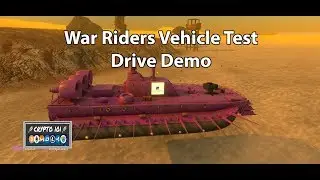 War Riders Vehicle Test Drive