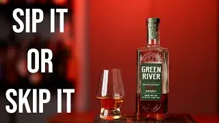 Sip It or Skip It: Green River Rye