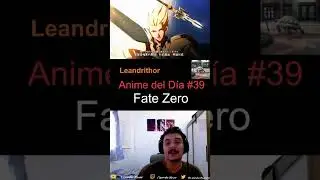 Anime del D&iacute;a #39 Fate Zero