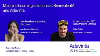 Nuevo Adevinta Meetup: Machine Learning solutions at BenevolentAI and Adevinta Spain