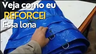 Veja como eu reforcei essa lona azul