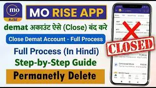 Motilal Oswal Demat Account Close Kaise Kare? | MO Rise Delete Demat Account Permanently