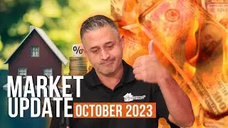 Housing Market Update October 2023 | Skyrocketing Mortgage Rates | New Construction Fire-Sales