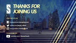 Sunday Service | Stones Church
