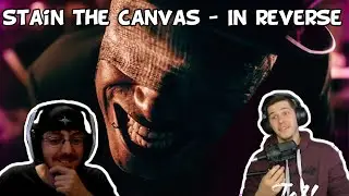 IN LOVE WITH THE CHORUS!!! - Stain The Canvas - In Reverse