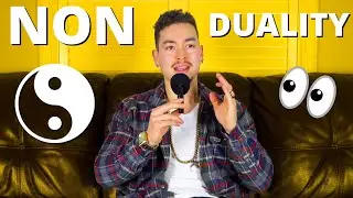 NON DUALITY - The Practice That Changed My Life...