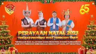 LIVE : PERAYAAN NATAL 2023 TINGKAT PROVINSI NUSA TENGGARA TIMUR