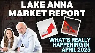Lake Anna Housing Market: What&rsquo;s REALLY Happening in April 2025