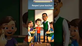 Respect Your Teacher | Moral Story for Kids (3D Animation)