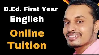 B.ed first year English Online Tuition