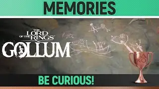 Lord of the Rings: Gollum - Memories 🏆 Trophy / Achievement Guide