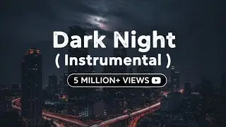 Velocity - Dark Night Instrumental || Copyright Free || No.4